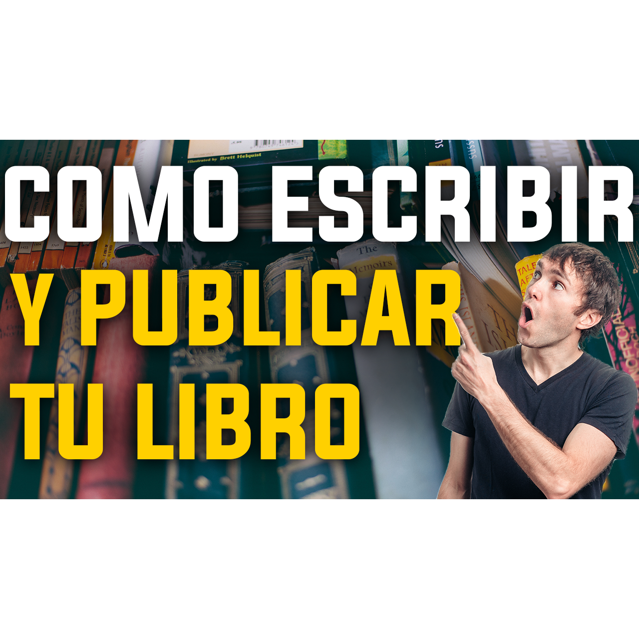 Curso Como Escribir y Publicar TU Libro